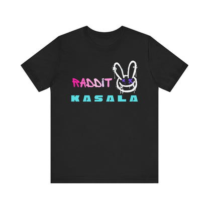 RADDit Bunny Tee – KASALA Music ON BeatPort/Spotify/YouTube/AppleMusic/TikTok